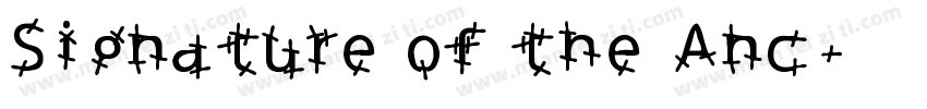 Signature of the Anc字体转换